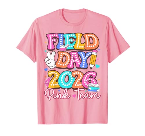 Field Day 2026 Pink Team Color Trip Game Teacher Student T-Shirt