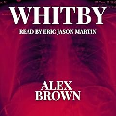 Whitby Audiobook By Alex Brown cover art