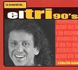 Lo Esencial de el Tri 90's
