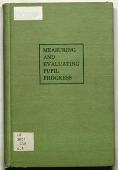 Hardcover Measuring and Evaluating Pupil Progress Book