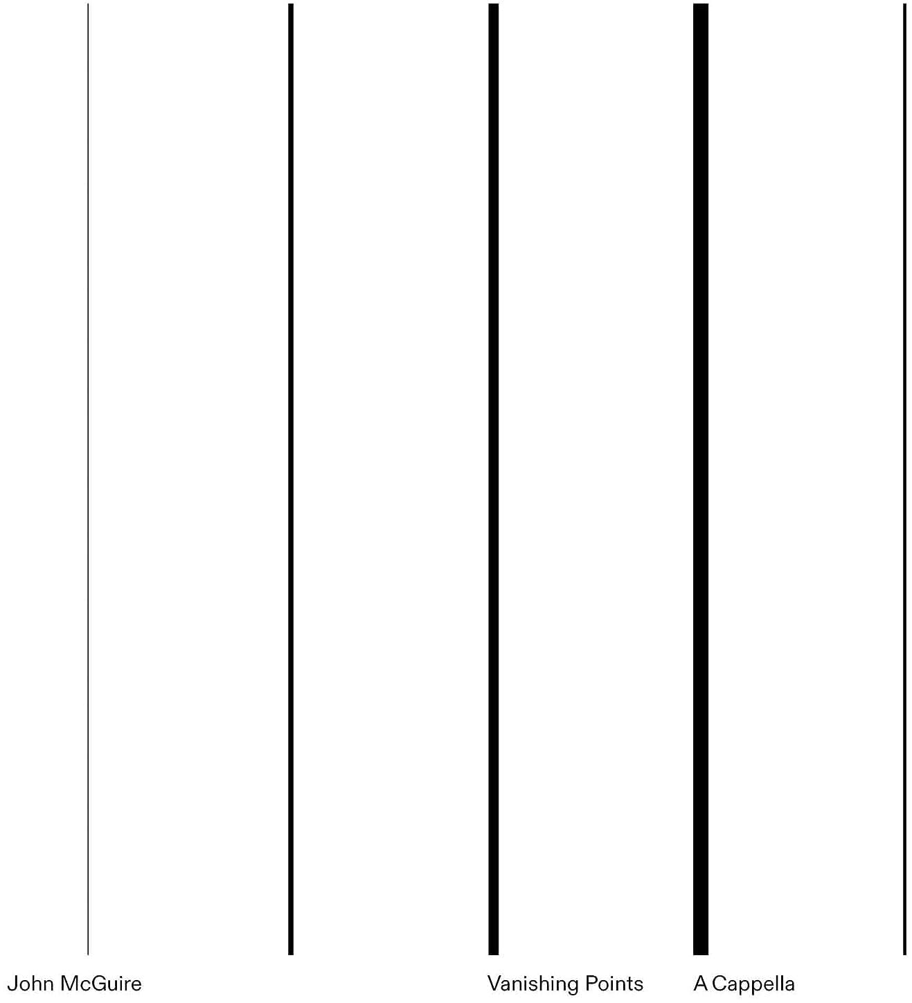 VANISHING POINTS / A CAPPELLA