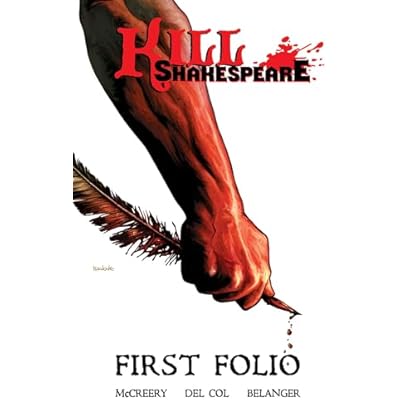 Kill Shakespeare: First Folio