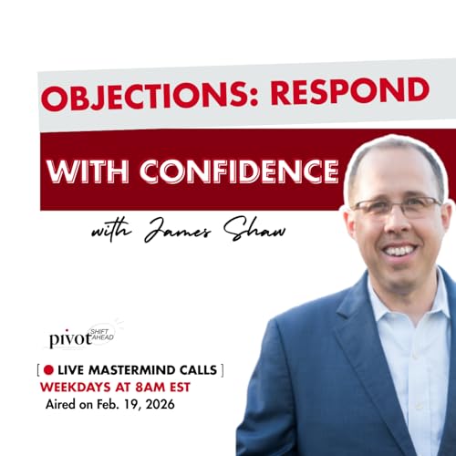 Objections: Respond with Confidence