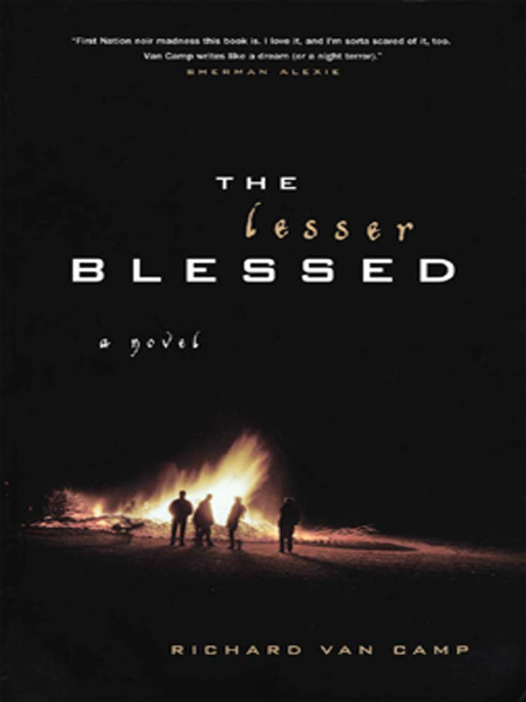 The Lesser Blessed: A Novel