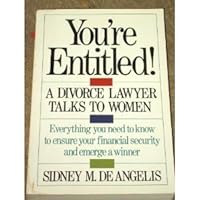 You're Entitled!: A Divorce Lawyer Talks to Women 0809241285 Book Cover