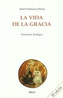 La vida de la Gracia 8432131067 Book Cover