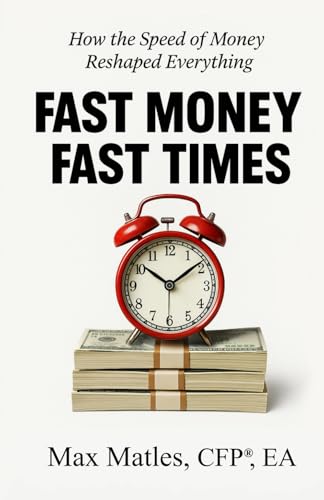 Fast Money Fast Times: How the Speed of Money Reshaped