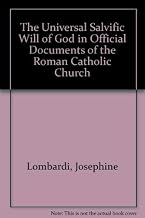 The Universal Salvific Will of God in Official Documents of the Roman Catholic Church