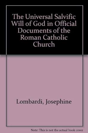 The Universal Salvific Will of God in Official Documents of the Roman Catholic Church book cover