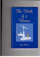 The worth of a woman B0006QNRXA Book Cover