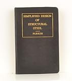 Simplified Design of Structural Steel (2nd Printing)