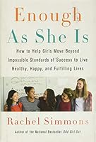 Algopix Similar Product 17 - Enough As She Is How to Help Girls