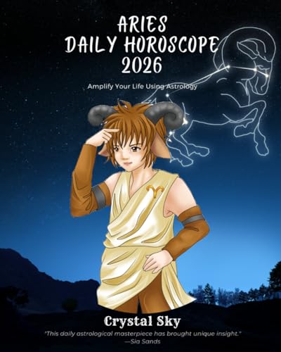 Aries Daily Horoscope 2026: Amplify Your Life Using Astrology: 1