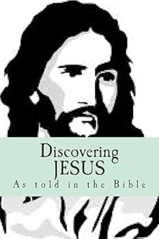 Paperback Discovering JESUS: "As told in the Bible" Book