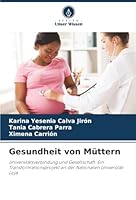 Gesundheit von Müttern (German Edition) 6202470674 Book Cover