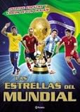  ESTRELLAS DEL MUNDIAL, LAS