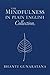 The Mindfulness in Plain English Collection