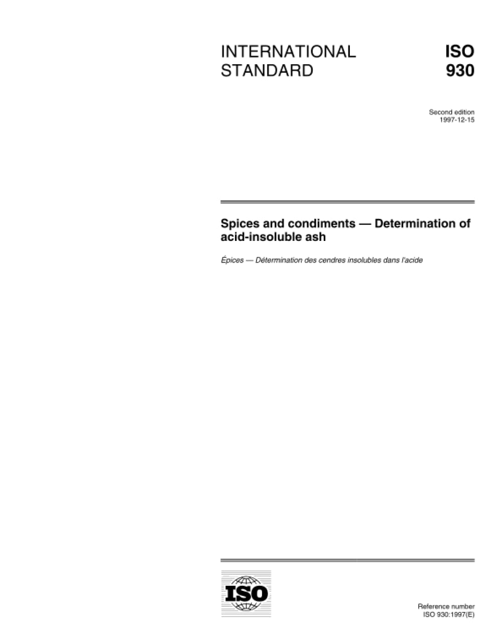 ISO 930:1997, Spezie e condimenti -- Determinazione delle ceneri insolubili in acido