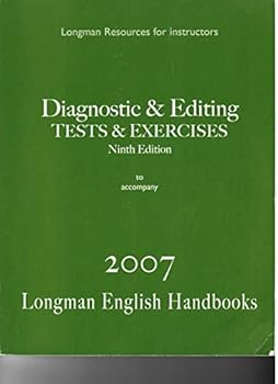 Paperback Diagnostic and Editing Tests and Exercises for 2007 English Handbooks (for instructors only) (for Instructors) Book