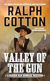 Valley of the Gun (Ralph Cotton Western Series)
