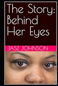 The Story: Behind Her Eyes