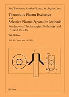 Therapeutic Plasma Exchange and Selective Plasma Separation Methods 3899674588 Book Cover