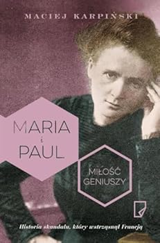 Paperback Maria i Paul Milosc geniuszy [Polish] Book