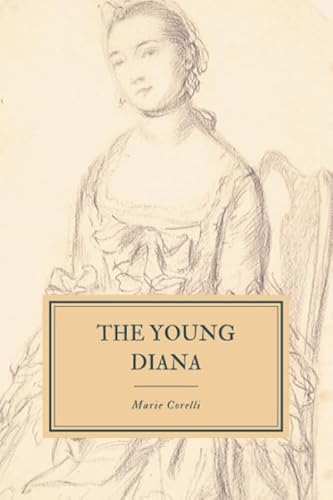 The Young Diana: An Experiment of the Future 1692932853 Book Cover