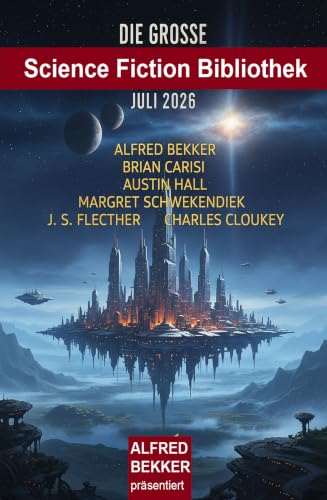 Die große Science Fiction Bibliothek Juli 2026
