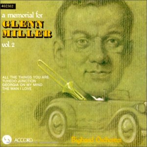 A Memorial for Glenn Miller Vol 2