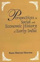 Perspectives in Social and Economic History of Early India 8121510759 Book Cover