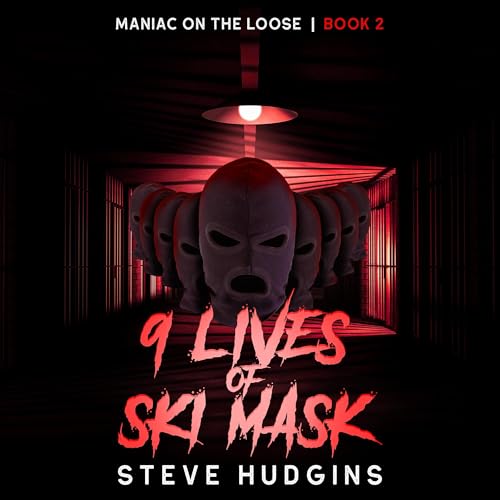 9 Lives of Ski Mask : Steve Hudgins episode artwork