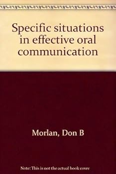 Paperback Specific situations in effective oral communication Book