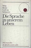 Die Sprache in unserem Leben 3323001761 Book Cover