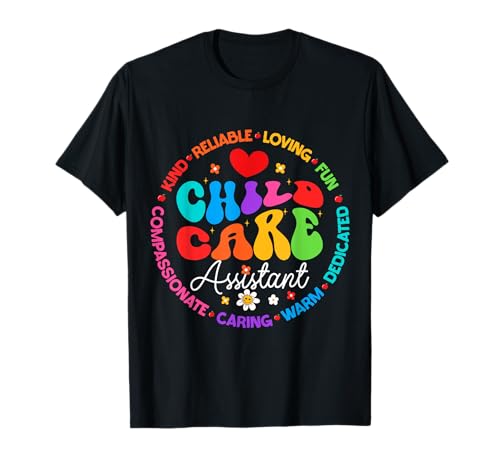 Childcare Assistant Daycare Crew School Provider Teacher T-Shirt