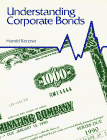 Understanding Corporate Bonds Understanding Corporate Bonds