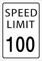 Vista 1 de Límite de velocidad 100 señal de metal para calle carretera estacionamiento 12 "X16" mph