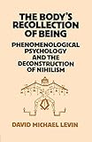 The Body's Recollection of Being