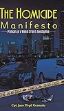 The Homicide Manifesto