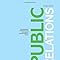 Amazon.com: Public Relations: 9780190925093: Kelleher, Tom: Books