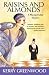 Raisins and Almonds (Phryne Fisher Mysteries)