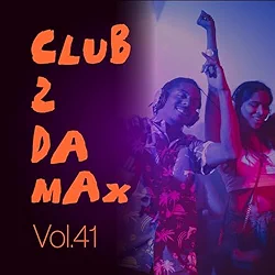 Club 2 Da Max, Vol. 41