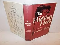 The hidden hero,: A story B0007EF1OY Book Cover