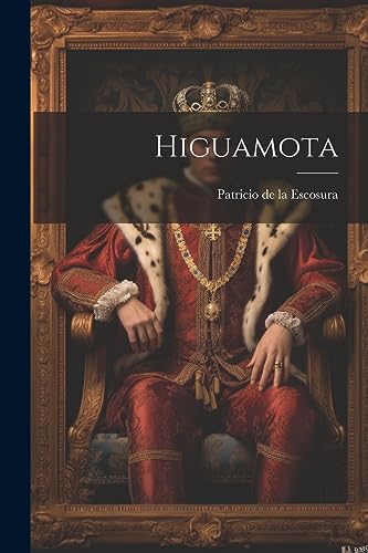 Higuamota (Spanish Edition)