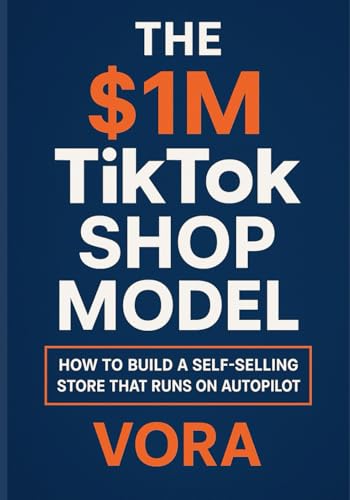 The $1M TikTok Shop Model: How to build a self-selling store that...