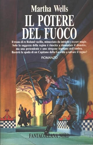  Il potere del fuoco