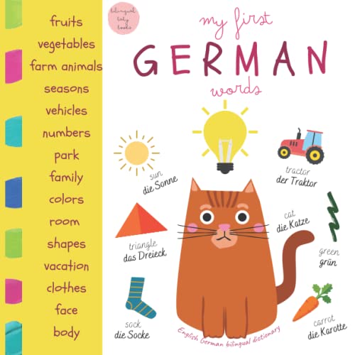 Image of My First German Words | English German Bilingual Dictionary | Bilingual Baby Books: Kids Learn German | First 100 Words | Toddler Handbook | Englisch Deutsch Buch