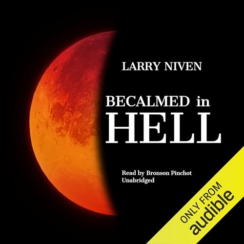 Becalmed in Hell Audiolibro Por Larry Niven arte de portada