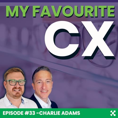 My Favourite CX: Episode 33 - Charlie Adams