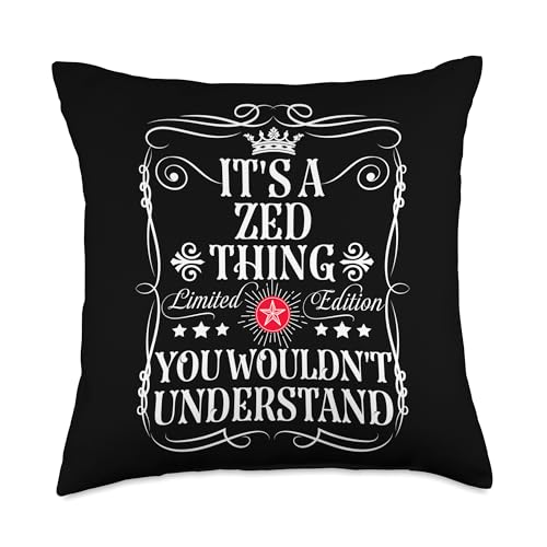 Zed Name Its A Zed Thing You Wouldn't Understand Throw Pillow